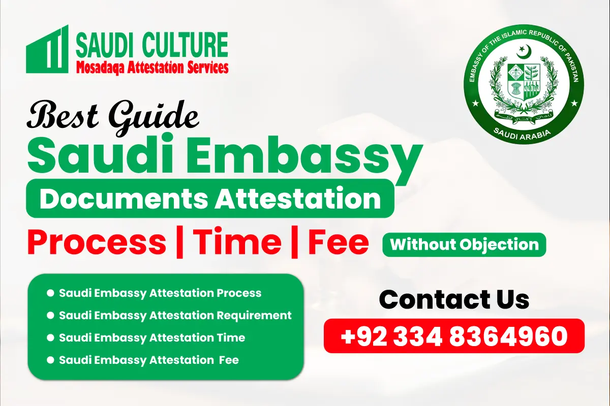 Best Guide Saudi Embassy Attestation Process Time Fee 2026
